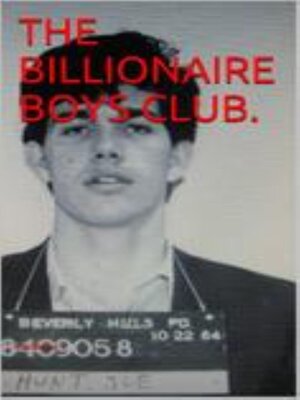 cover image of The Billionaire Boys Club.